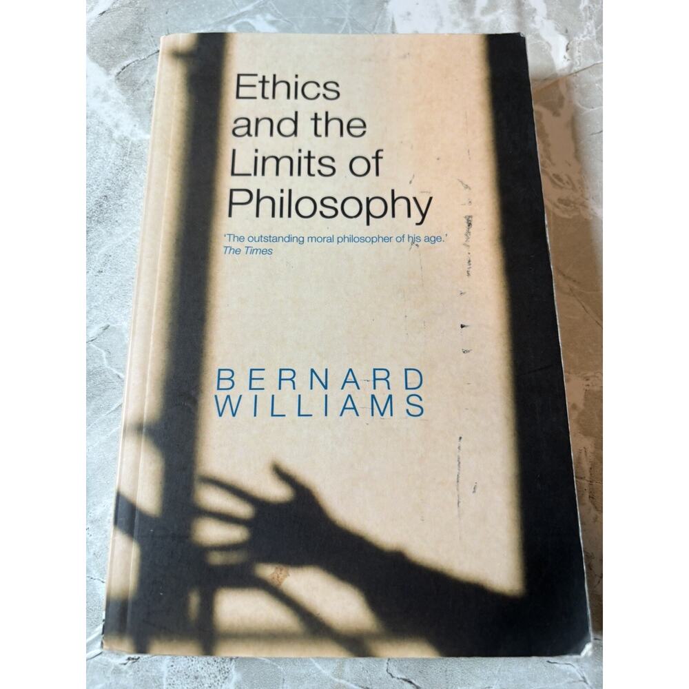 Ethics and the Limits‎ of Philosophy by Bernard Williams Free Shipping - GOOD